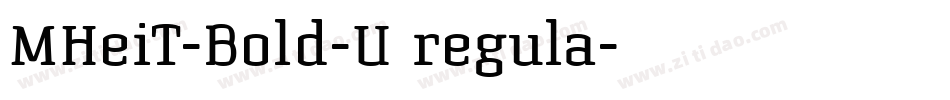 MHeiT-Bold-U regula字体转换